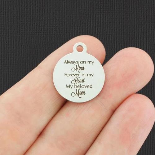 Always on my mind Stainless Steel Charms - Forever in my heart, My beloved Mom - BFS001-4921