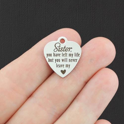 Sister Stainless Steel Charms - you have left my life but you will never leave my heart - BFS011-4983