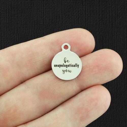 Be unapologetically you Stainless Steel Small Round Charms - BFS002-5664