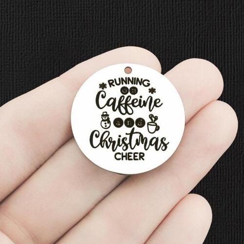 Running on Caffeine Stainless Steel 30mm Round Charms - And Christmas cheer - BFS010-6412