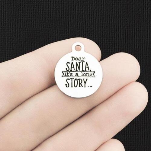 Dear Santa, Stainless Steel Charms - It's a long story - BFS001-6427