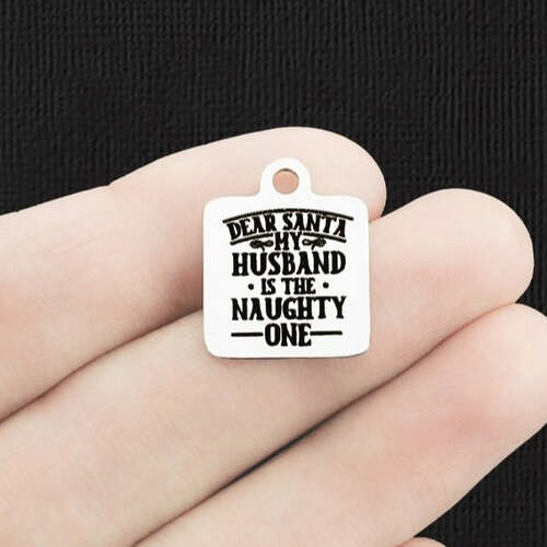 Dear Santa Stainless Steel Charms - My husband is the naughty one - BFS013-6659