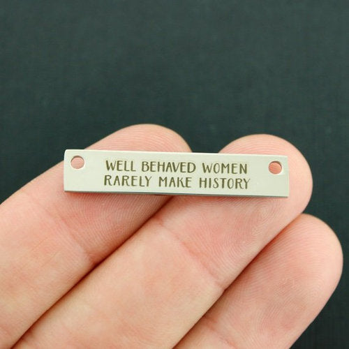 Breloques féministes en acier inoxydable - Les femmes bien élevées font rarement l'histoire - BFS017-7562