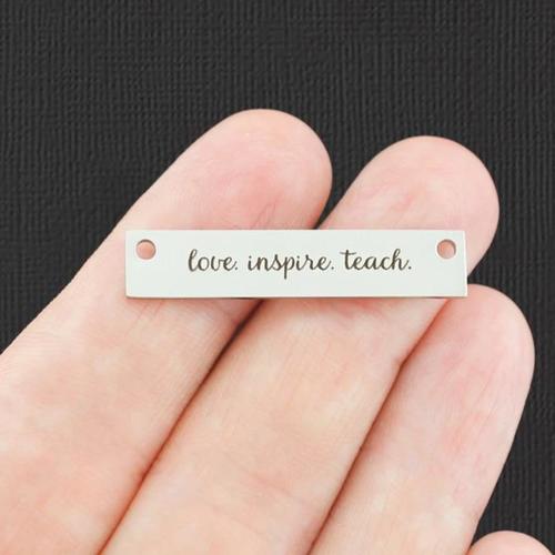 Love Inspire Teach Charms de connecteur en acier inoxydable - BFS017-7657
