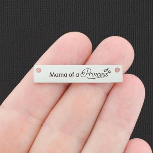 Mama of a Princess Stainless Steel Connector Charms - BFS017-7665