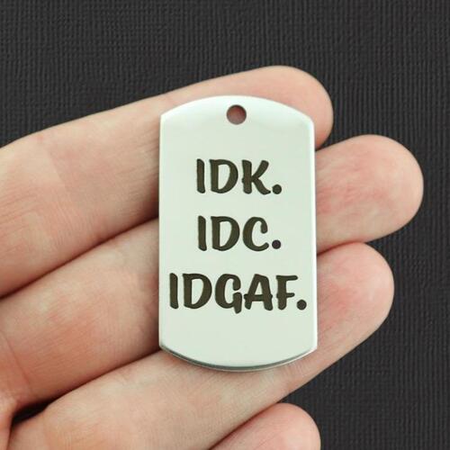 IDK Stainless Steel Dog Tag Charms - IDC. IDGAF. - BFS024-7790