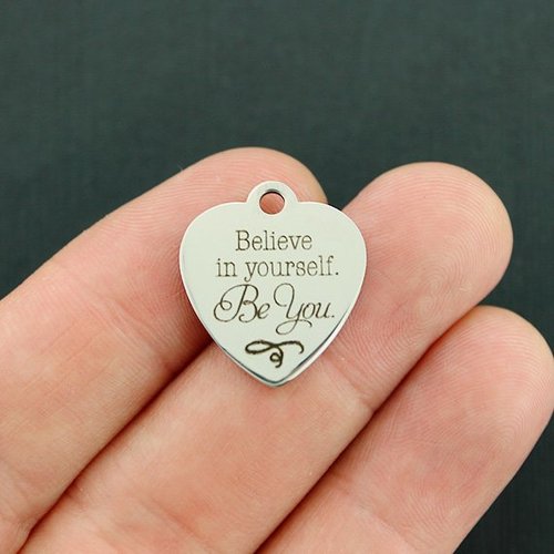 Be You Stainless Steel Charms - Believe in yourself - BFS011-3567
