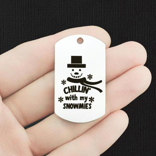 Chillin' Stainless Steel Dog Tag Charms - with my Snowmies - BFS024-7835