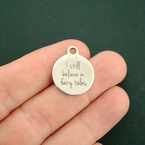 Fairy Tale Stainless Steel Charms - I sill believe in fairy tales - BFS001-0511