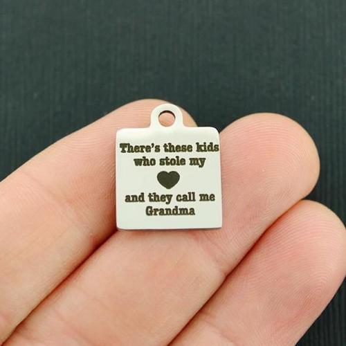 Grandma Stainless Steel Charms - There's these kids who stole my heart and they call me - BFS013-2341