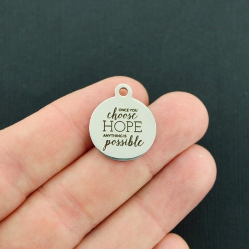 Hope Stainless Steel Charms - Once you choose hope anything is possible - BFS001-3237