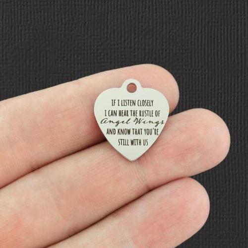 If I listen closely Stainless Steel Charms - I can hear the rustle of angel wings and know that you're still with us - BFS011-5549