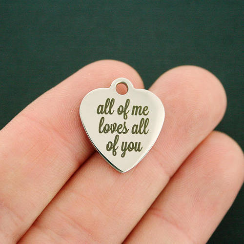 Love Stainless Steel Charms - All of me loves all of you - BFS011-3114