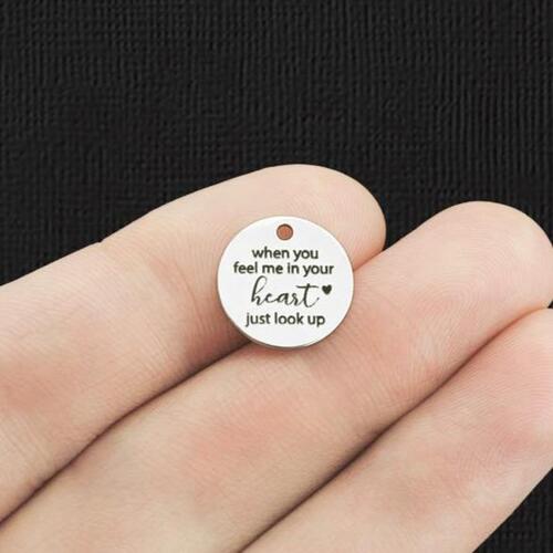 Memorial Stainless Steel 13mm Round Charms - When you feel me in your heart just look up - BFS007-6066