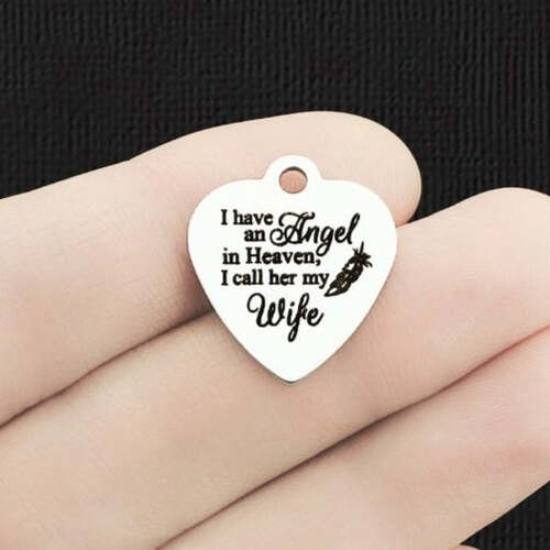 Memorial Stainless Steel Charms - I have an Angel in Heaven, I call her my Wife - BFS011-6619