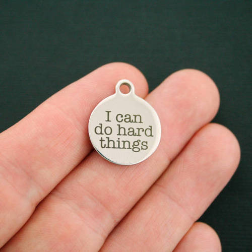 Motivational Stainless Steel Charms - I can do hard things - BFS001-0516
