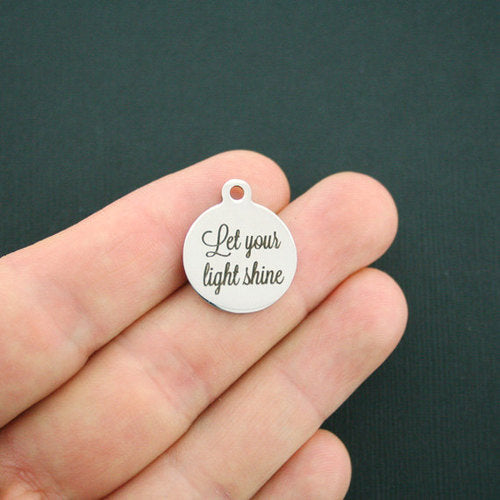Motivational Stainless Steel Charms - Let your light shine - BFS001-1171