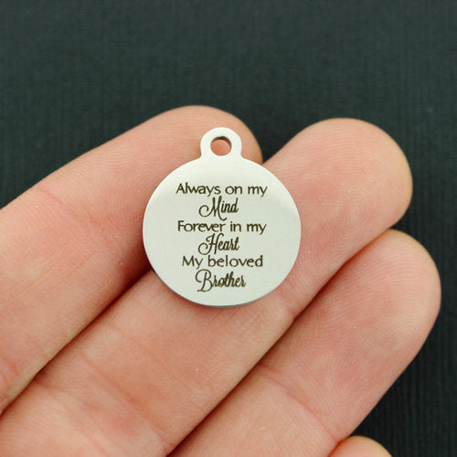 My Beloved Brother Stainless Steel Charms - Always on my Mind, Forever in my Heart - BFS001-3074