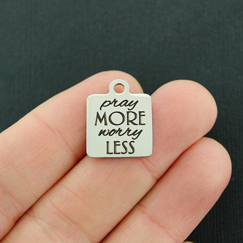 Pray More Stainless Steel Charms - Worry Less - BFS013-4284