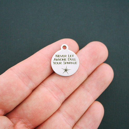 Breloques en acier inoxydable scintillantes - Ne laissez jamais personne ternir votre - BFS001-1098