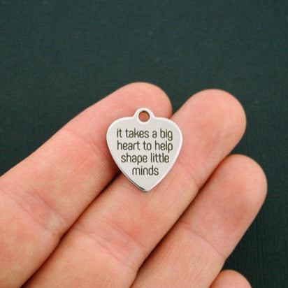 Teacher Stainless Steel Charms - It takes a big heart to help shape little minds - BFS011-1262