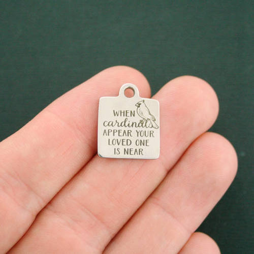 When cardinals appear Stainless Steel Charms - your loved one is near - BFS013-2533