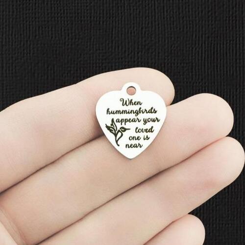 When hummingbirds appear Stainless Steel Charms - your loved one is near - BFS011-6101