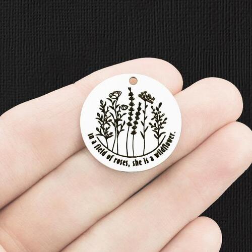 Wildflower Stainless Steel 25mm Round Charms - In a field of roses, she is a - BFS009-6360