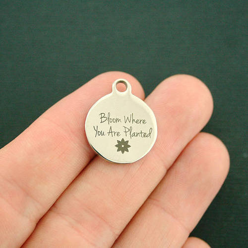 Motivational Stainless Steel Charms - Bloom Where You Are Planted - BFS001-0536