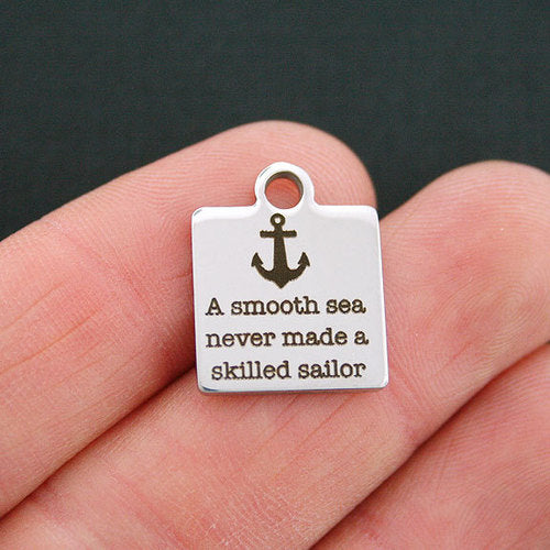 Ocean Stainless Steel Charms - A smooth sea never made a skilled sailor - BFS013-0545