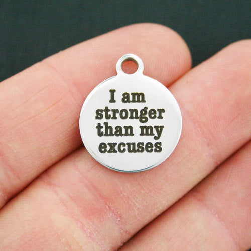 Strength Stainless Steel Charms - I am stronger than my excuses - BFS001-0589
