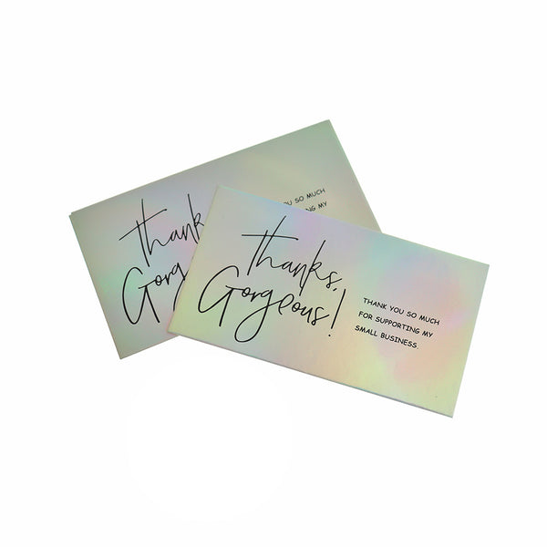 50 Thank You Business Cards - "Thanks, Gorgeous! Thank you so much for supporting my small business!" - TL275